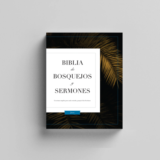 Biblia De Bosquejos Y Sermones: Juan