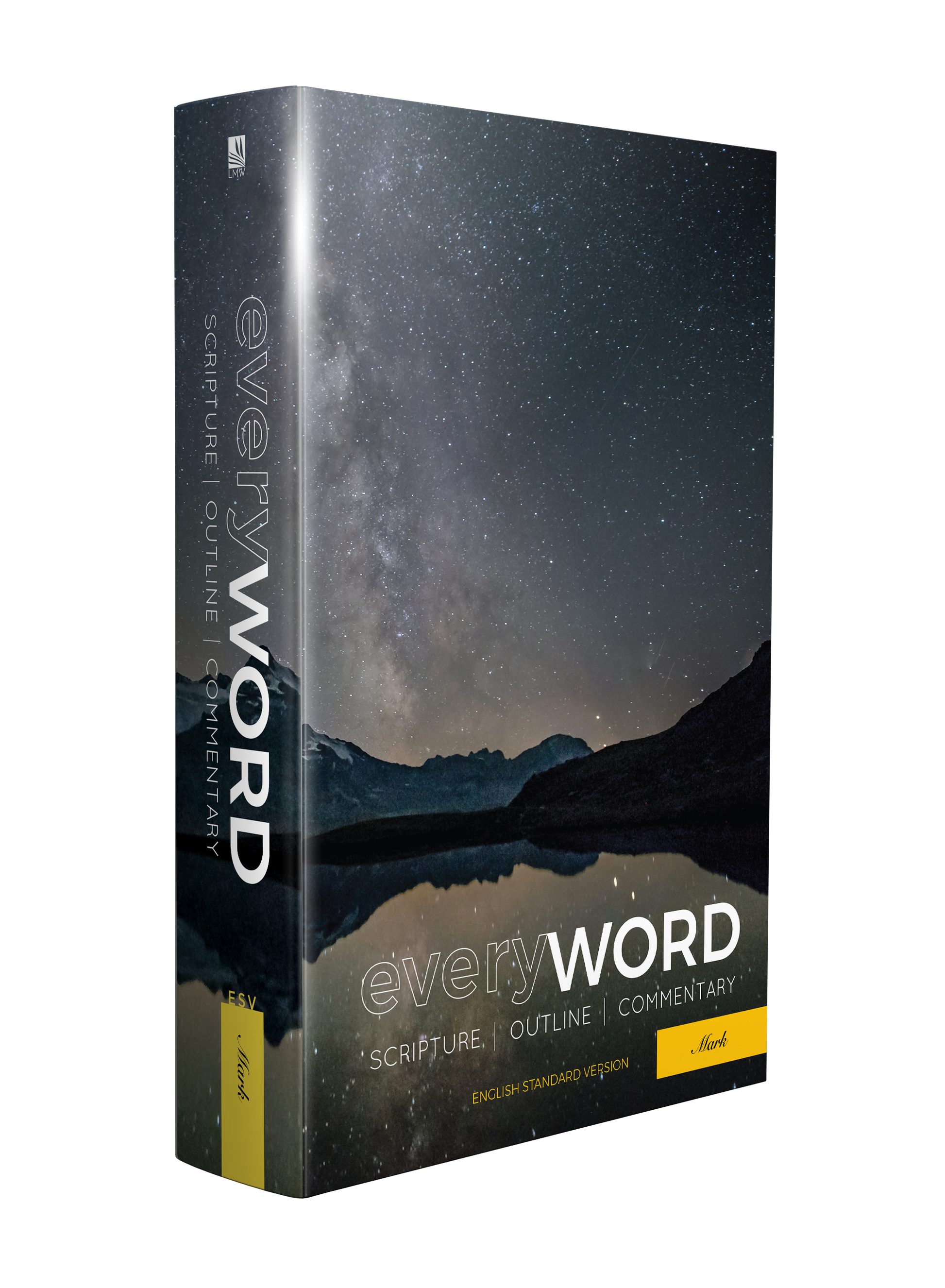 everyWORD: Mark - Leadership Ministries Worldwide