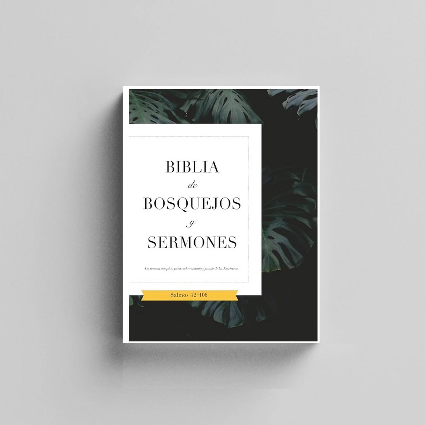 Biblia De Bosquejos Y Sermones: Salmos 42–106