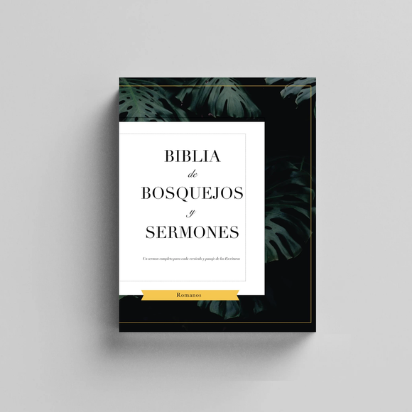 Biblia De Bosquejos Y Sermones: Romanos