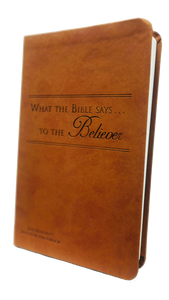 What the Bible Says to the Believer (Leatherette - Camel) - Leadership Ministries Worldwide