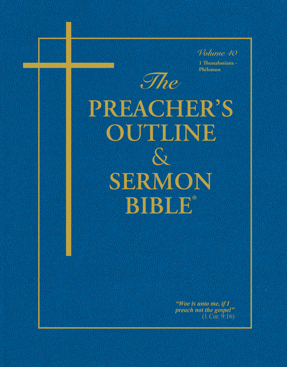 1 & 2 Thessalonians, 1 & 2 Timothy, Titus, Philemon (KJV New Paperback) Vol. 40 - Leadership Ministries Worldwide