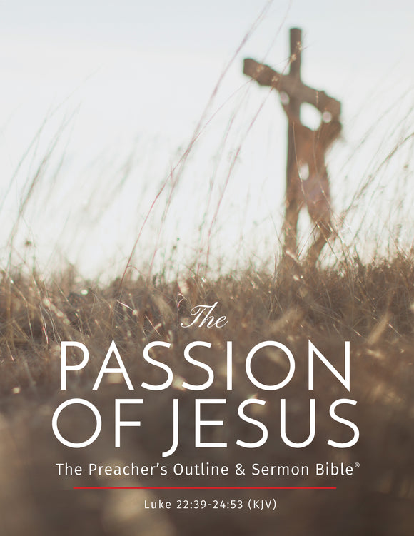 The Passion of Jesus - Leadership Ministries Worldwide