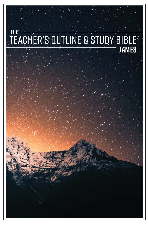 The Teacher's Outline & Study Bible: James - 2017 - Leadership Ministries Worldwide