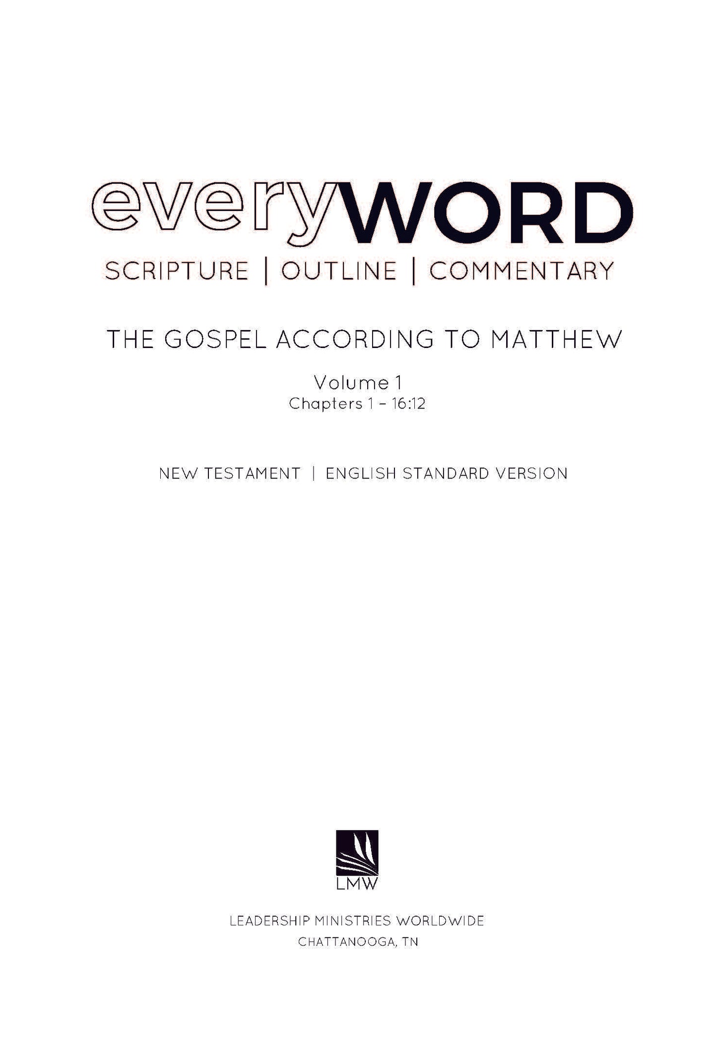 everyWORD: Matthew 1 - 16:12