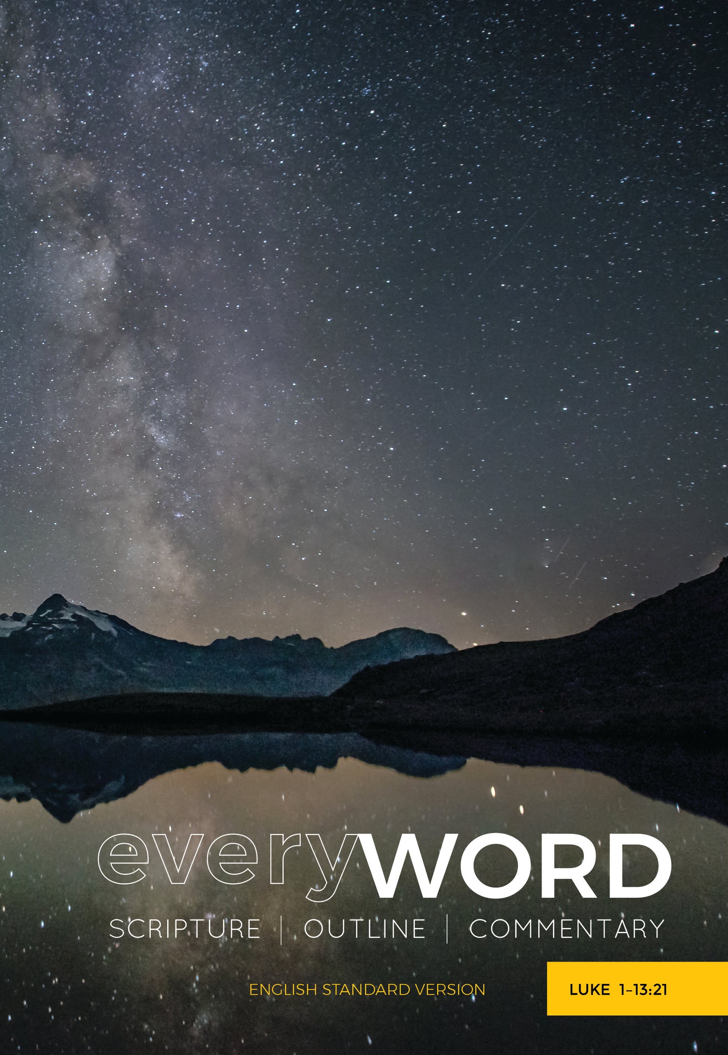 everyWORD: Luke 1–13:21 - Leadership Ministries Worldwide